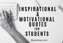 Most Inspirational Quotes for Students, Motivational Quotes for Students